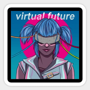 - Virtual Future - Sticker